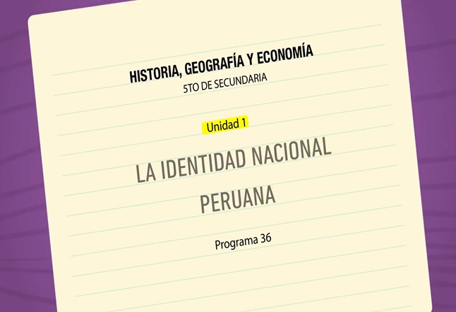 Capítulo N° 36 - La Identidad Nacional Peruana